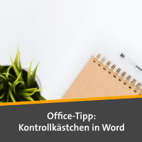 Titelbild für Artikel: Office-Tipp: So fügen Sie Kontrollkästchen in Microsoft Word ein